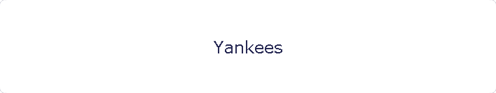 Yankees